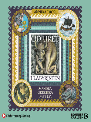 cover image of Odjuret i labyrinten och andra grekiska myter